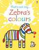 Zebra's Colours (board book), Watt Fiona 