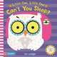 Little Owl, Little Owl Can't You Sleep? Board book, Lodge Jo 