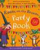 The Room on the Broom. Party Book, Donaldson Julia 