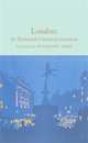 London: An Illustrated Literary Companion, Gray Rosemary 