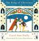 The King of Christmas, Carol Ann Duffy 