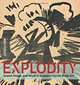 Explodity: Sound, Image, and Word in Russian Futurist Book Art, 