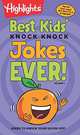 Best Kids' Knock-Knock Jokes Ever! Volume 1, 