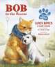 Bob to the Rescue, Bowen James, Jenkins Garry 