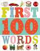 First 100 Words. Board book, 