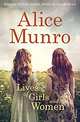 Lives of Girls and Women, Munro Alice 