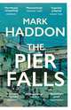The Pier Falls, Haddon Mark 