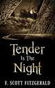 Tender is the Night, Fitzgerald Francis Scott 