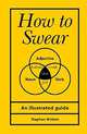How to Swear, Wildish Stephen 
