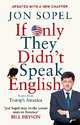 If Only They Didn't Speak English: Notes From Trump's America, Sopel Jon 