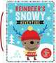 Reindeer's Snowy Adventure - Touch and Feel, Down Hayley 