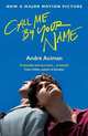 Call Me By Your Name (film tie-in), Aciman Andre 