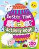 Easter Time. Sticker Activity Book, 