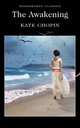 The Awakening and Selected Stories, Chopin Kate 