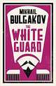 The White Guard, Bulgakov Mikhail 