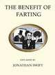 The Benefit of Farting Explained, Swift Jonathan 