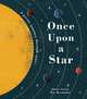 Once Upon a Star. A Poetic Journey Through Space, Carter James 