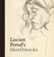 Lucian Freud's Sketchbooks, Gayford Martin, Howgate Sarah 