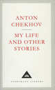 My Life and Other Stories, Chekhov Anton 