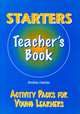 Starters. Teacher's Book, Harries Andrea 