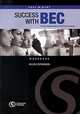 Success with BEC. The New Business English Certificates. Preliminary. Workbook, Stephenson Helen 