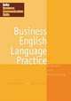 Business English Language Practice. Grammar and Vocabulary, Lowe Susan, Pile Louise 