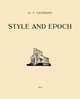 Style and Epoch, Ginzburg Moisei 