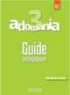 Adomania: Guide pedagogique 3, Himber C. , Brillant C. 