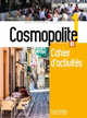 Cosmopolite. Cahier D'activites 1 (+ Audio CD), Himber C. , Brillant C. 