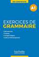 Exercices de grammaire A1, Marie-Franssoi Gliemann , Bernadette Bazelle-Shahmaei , Akyuz Anne 
