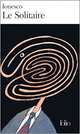 Le solitaire, Ionesco 