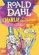 Charlie et la chocolaterie, Dahl Roald 
