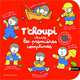 T'choupi chante les premieres comptines, Courtin Thierry 
