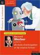 Bernard Werber presente 20 recits d'anticipation, 