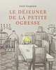 Le Dejeuner De LA Petite Ogresse, Vaugelade A. 