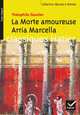 La morte amoureuse. Arria Marcella, Gautier T. 
