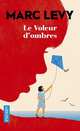 Le voleur d'ombres, Levy Marc 