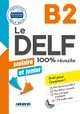Le DELF scolaire et junior B2 (+ Audio CD), Dupleix Dorothee , Girardeau Bruno , Jacament Emilie 