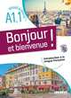 Bonjour et bienvenue! Methode de francais A1.1 (+ Audio CD), Bertaux Lucile, Calvez Aurelien , Ripaud Delphine 