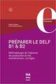 Preparer le DELF B1 et B2, Chabert Céline 