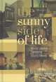 The Sunny Side of Life. Winter gardens, Sunrooms, Greenhouses, 