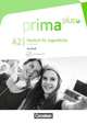 prima plus: A2: zu Band 1 und 2 - Testheft (+ Audio CD), Friederike Jin, Verma Tabea , Muckenthaler Franziska, Chobotar Tetyana 