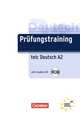 Prüfungstraining DaF: A2 - telc Deutsch A2: Übungsbuch mit Lösungen und Audio-Dateien als Download, 