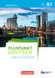 Pluspunkt Deutsch. Leben in Osterreich A1. Arbeitsbuch, Jin Friderike 