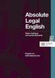 Absolute Legal English B2-C1. Coursebook (+ Audio CD), Callanan Helen, Edwards Lynda 