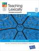 Teaching Lexically: Principles and practice, Dellar Hugh , Walkley Andrew 