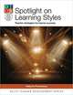 Spotlight on Learning Styles: Teacher Strategies for learner success, Rosenburg, Marjorie 