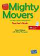 Mighty Movers Teacher's Book. 2nd Edition (+ DVD), Pelteret Cheryl, Thompson Hilary 