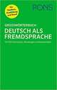 PONS Grossworterbuch. Deutsch als Fremdsprache, 