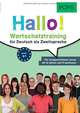 Hallo! Wortschatztraining Fur Deutsch Als Zweitsprach, 